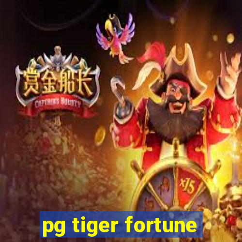 pg tiger fortune